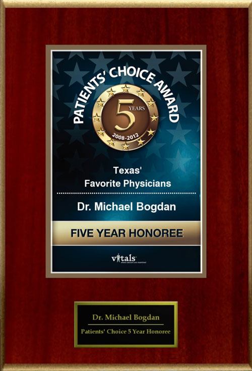 Patients\' choice award, Texas\' favorite physicians, Dr. Michael Bogdan, 5 year honoree.